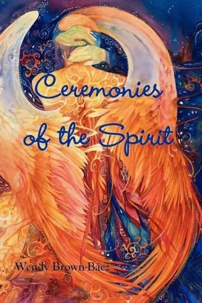 Wendy Brown-Baez | Ceremonies Of The Spirit | Taschenbuch | Englisch (2009)-image