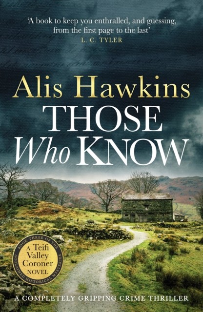 Those Who Know by Alis Hawkins (Paperback Book)