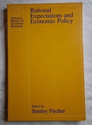 RATIONAL EXPECTATIONS & ECONOMIC POLICY Stanley Fischer Trade Paperback 1981