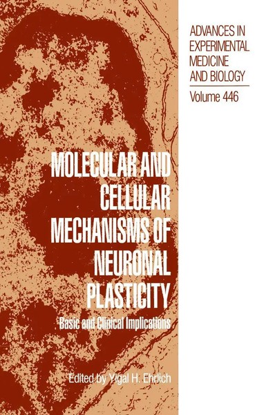 Molecular And Cellular Mechanisms Of Neuronal Plasticity Yigal H. Ehrlich Buch-image