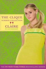 Claire (Clique Summer Collection) - Paperback By Lisi Harrison - GOOD