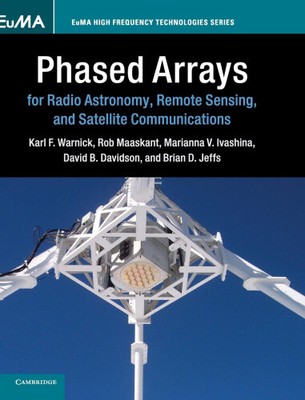 Phased Arrays for Radio Astronomy, Remote Sensing, and Satellite