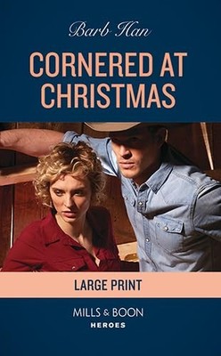 Cornered At Christmas - Han, Barb