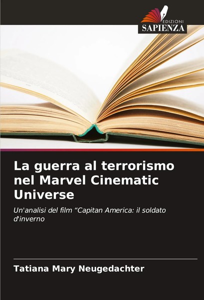 Tatiana Mary Neugedachter | La Guerra Al Terrorismo Nel Marvel Cinematic...-image