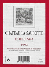 99 20 Etiquette BORDEAUX CHÂTEAU LA SAUBOTTE 92 André Labarde, mise région prod.