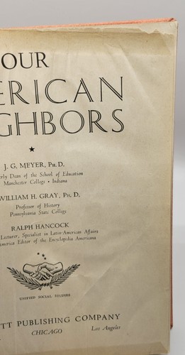 OUR American NEIGHBORS by J G MEYER-GRAY AND HANCOCK 1948 TEXTBOOK - Picture 9 of 9