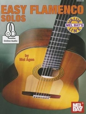 Easy Flamenco Solos: Includes Online Audio (Value Line) by Agen, Mel Book Book