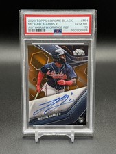 2023 Topps Chrome Black Michael Harris II RC Orange Refractor Auto /25 PSA 10