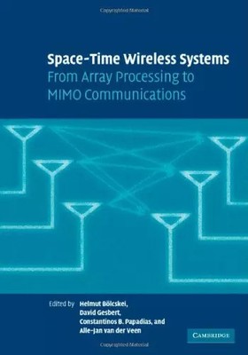 Raum-Zeit Funksysteme: Von der Arrayverarbeitung zur MIMO-Kommunikation, H. Bö