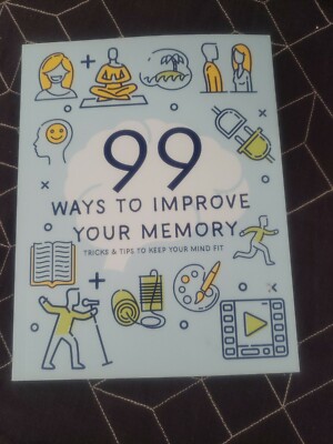 99 Ways to Improve Your Memory by Publications International Ltd: New