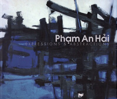 Pham An Hai SIGNED Expressions & Abstractions Vietnamese Artist Vietnam Hanoi