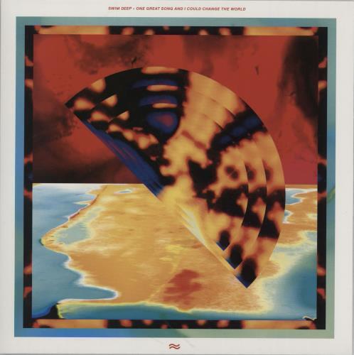 Swim Deep One Great Song And I C... 7" record UK