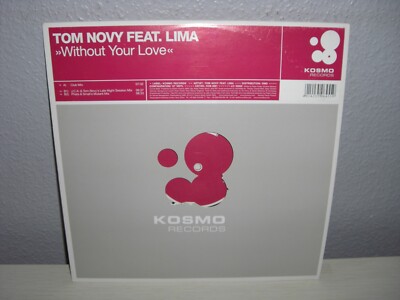 Schallplatte Maxi-Single 12'' / TOM NOVY FEAT. LIMA ( WITHOUT YOU LOVE ) Vinyl