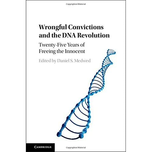 Wrongful Convictions DNA Revolution Twenty-Five Years Freeing Inn… 9781107129962