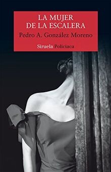 La mujer de la escalera von González Moreno, Pedro ... | Buch | Zustand sehr gut