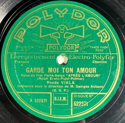 Renée Viala: Gude me ton amour DISC 78 RPM 10'' POLYDOR 522.371