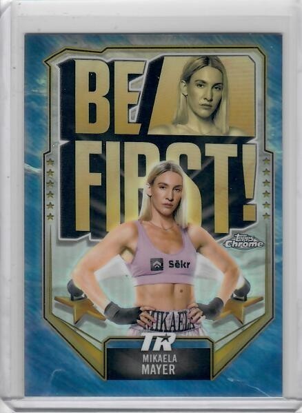 Mikaela Mayer 2024 Topps Chrome Boxing Be First #BF-3 - Case Hit SP