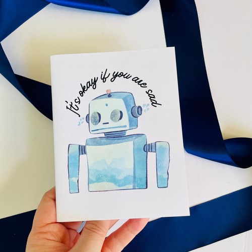 It’s okay if you are sad robot encouragement card with Envelope - Picture 2 of 4