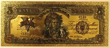 1899 INDIAN CHIEF $5 FIVE DOLLAR Reproduction Old Currency Novelty SALE PRICED!