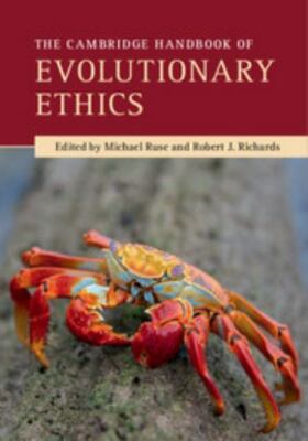 Cambridge Handbook Evolutionary Ethics Hardcover Cambridge Univer  9781107132955