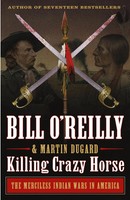 Killing Crazy Horse | Bill O'reilly | Englisch | Taschenbuch | Holt Paperbacks