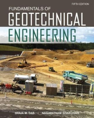 Grundlagen der Geotechnik (Aktivieren Sie das Lernen mit diesen neuen