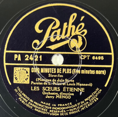 Les Soeurs Etienne: Fünf Minuten mehr Schallplatte 78 Runden PATHE PA 2421