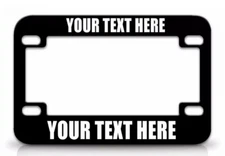 CUSTOM PERSONALIZED (METAL) Black MOTORCYCLE License Plate Frame WHITE FONT
