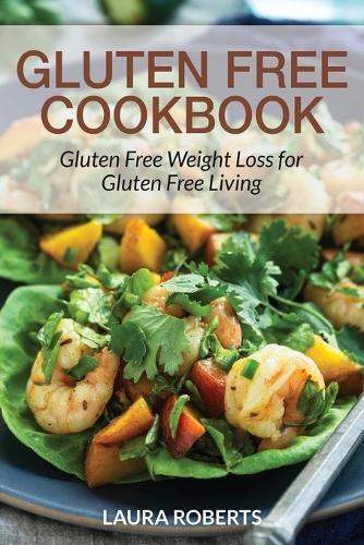 Thumbnail - Laura Roberts Gonzales Janet Gluten Free Cookbook (taschenbuch)