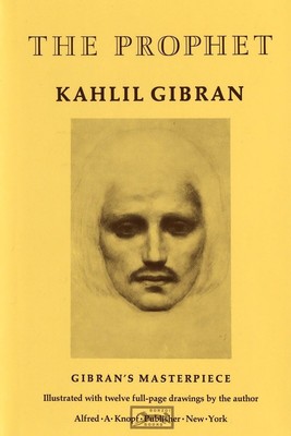 The Prophet (A Borzoi Book) - hardcover Kahlil Gibran