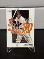 2023 Topps Series 1 Welcome to the Club Willie Mays WC-8 New York Giants