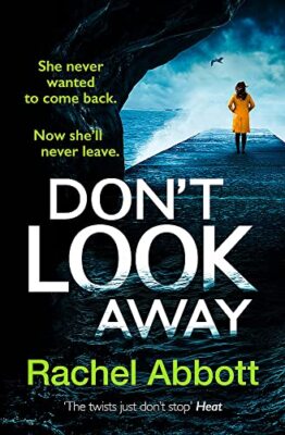 Don't Look Away: the pulse-pounding new thriller from the queen 