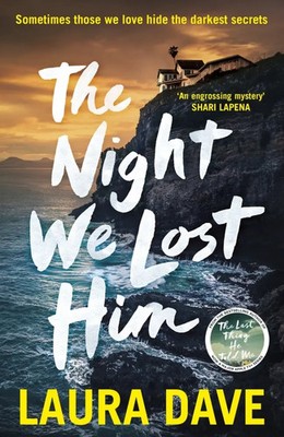 The Night We Lost Him | Laura Dave | Taschenbuch | Trade paperback (UK) | 368 S.