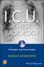 ICU Chest Radiology: Principles and Case Stud...