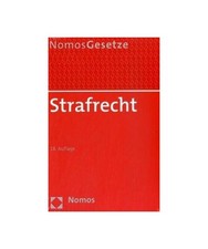 Strafrecht: Nomos Gesetze, Rechtsstand: 1. September 2009: Nomos Gesetze, Rechts