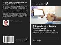 Leila Kargar | El Impacto De La Terapia Familiar En El Comportamiento Social