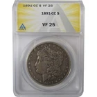 1891 CC Morgan Silver Dollar VF 25 ANACS $1 Coin SKU:I25012