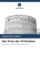 Armand De Lesquivir | Der Preis Der Zivilisation | Taschenbuch | Deutsch (2025)