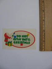 Mrs. Grossman's Stickers DO NOT OPEN UNTIL CHRISTMAS 2" X 3.25" 1 Mod NEW