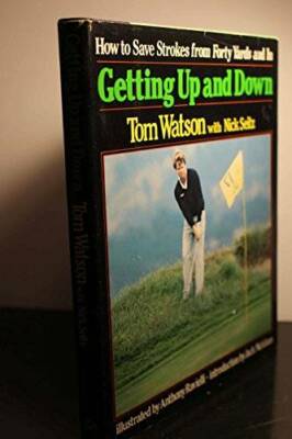Getting Up and Down - Hardcover By Watson, Tom - GOOD