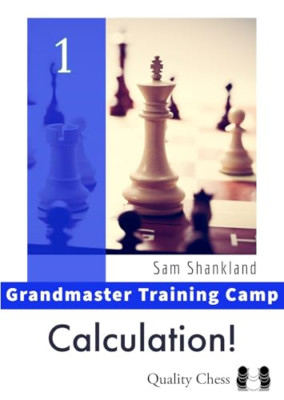 Berechnung!: Grandmaster Trainingslager 1 - Taschenbuch NEU Shankland, Sam 01/06/2