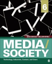 Media/Society: Technology, Industries, Conten...
