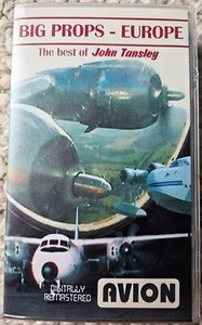 BIG PROPS – EUROPE THE BEST OF JOHN TANSELY AVION VHS VIDEO *NEW IN OPEN PKG!*