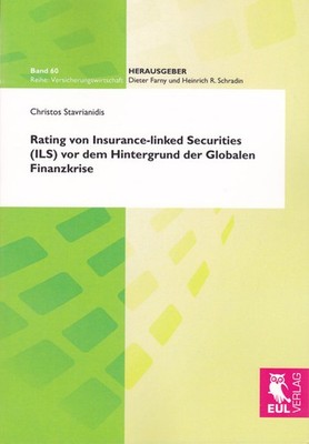 Rating von Insurance-linked Securities (ILS) vor dem Hintergrund der Globalen Fi
