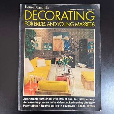 HOUSE BEAUTIFUL'S DECORATING For Brides & Young Marrieds 1972 Mod Groovy Design