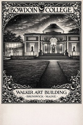  Bowdoin College Walker Art Building Poster - 2023 Art Print - 24x36  - 200gsm