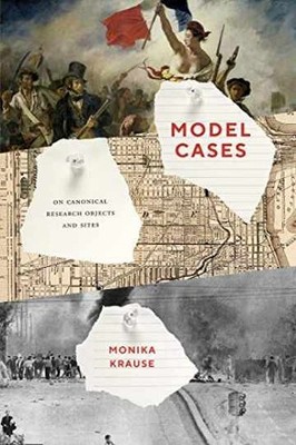 Model Cases: On Canonical Research - Paperback, by Krause Monika - Very Good