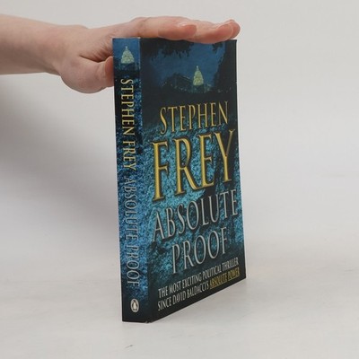Absolute Proof  |  Stephen W. Frey