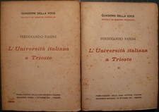 AVANGUARDIA/QUADERNI DELLA VOCE: PASINI UNIVERSITA' ITALIANA A TRIESTE 1 ED 1910