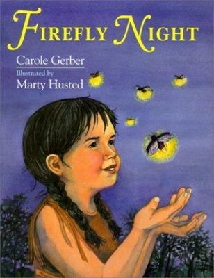 Firefly Night by Carole Gerber